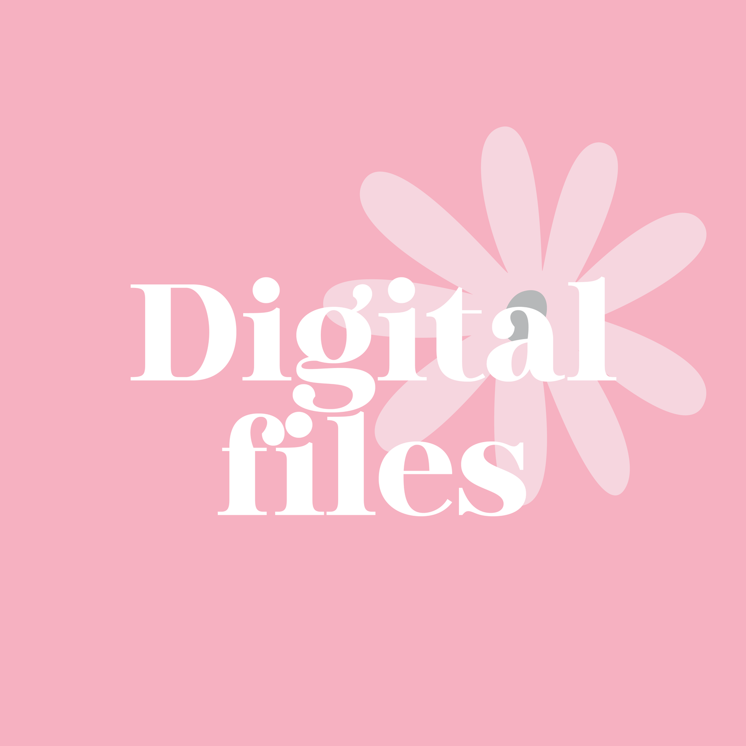 Digital files