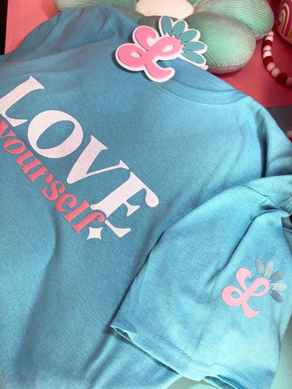 Love yourself T-Shirt