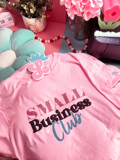 Small Business Club T-Shirt