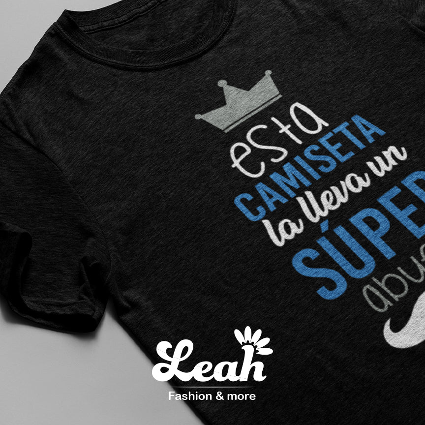 Esta camiseta la lleva un súper abuelo