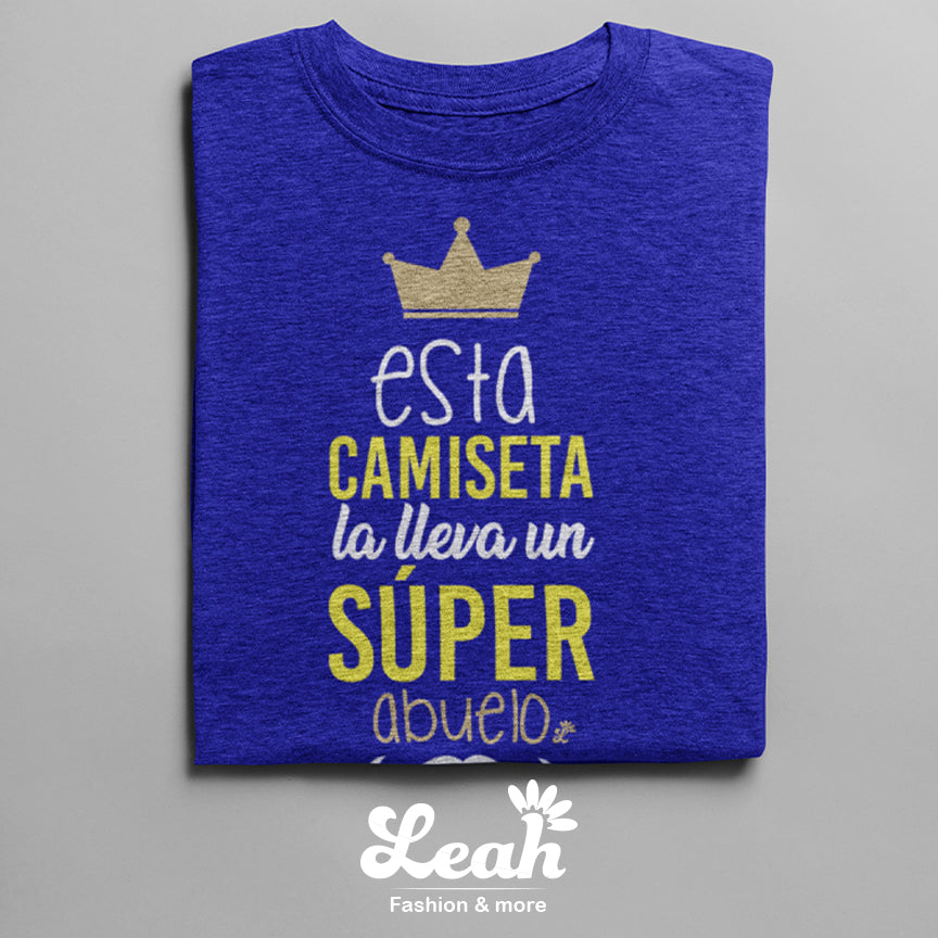 Esta camiseta la lleva un súper abuelo