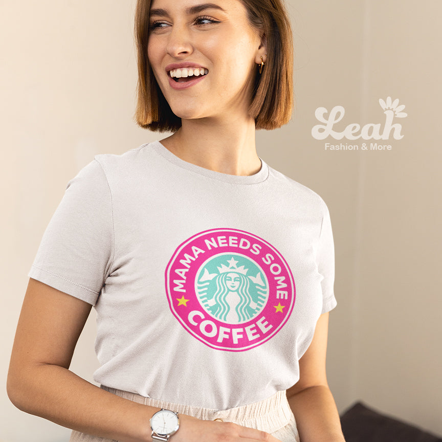 Mama needs some coffee T-Shirt Blanca